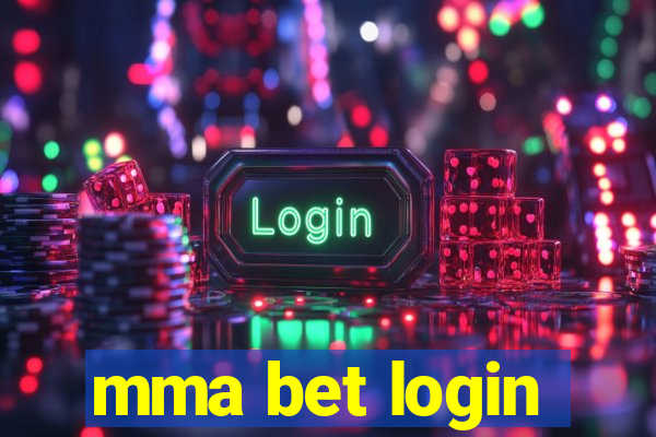 mma bet login