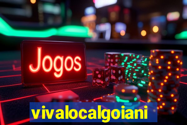 vivalocalgoiania