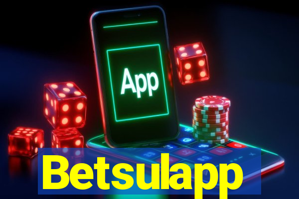 Betsulapp