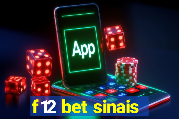 f12 bet sinais