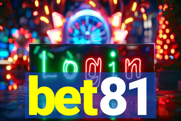 bet81