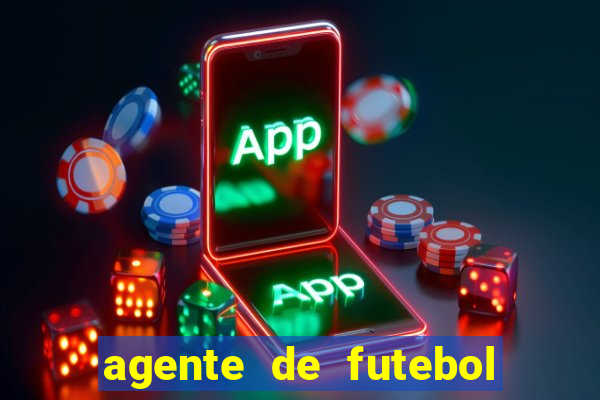 agente de futebol dinheiro infinito