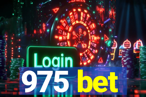 975 bet