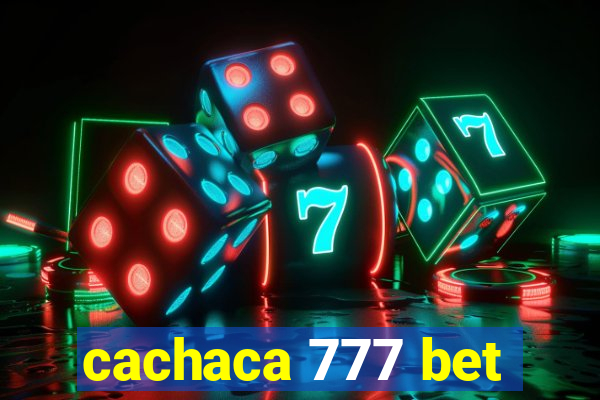 cachaca 777 bet