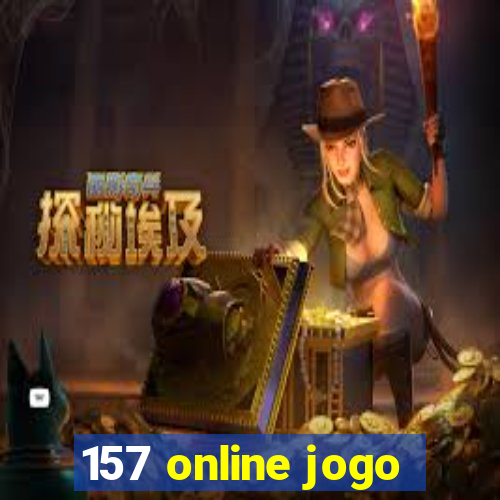 157 online jogo