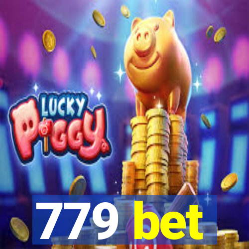 779 bet