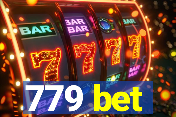 779 bet