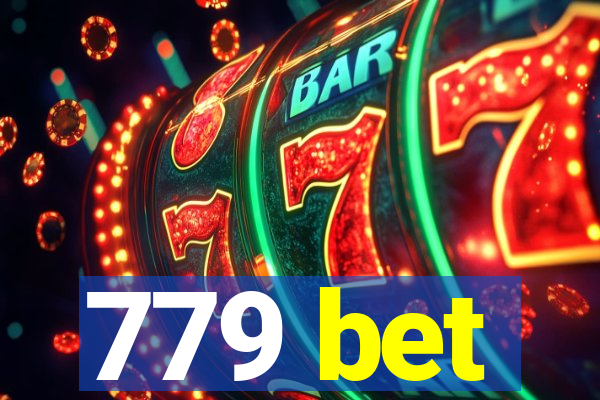 779 bet