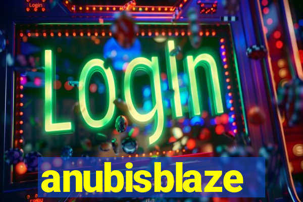 anubisblaze