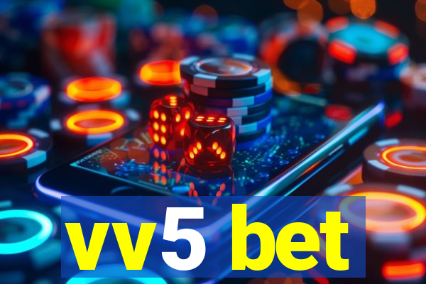 vv5 bet