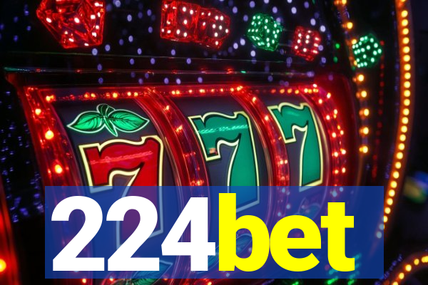 224bet