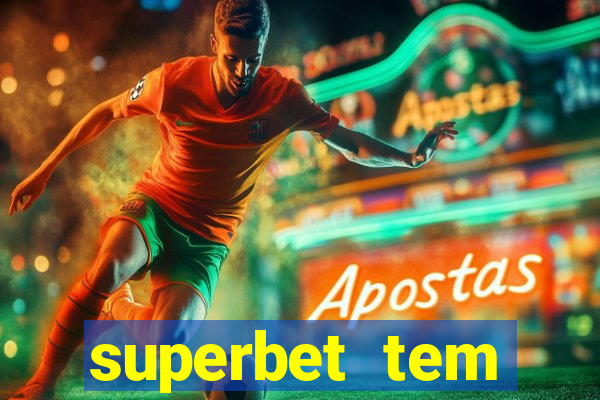 superbet tem pagamento antecipado