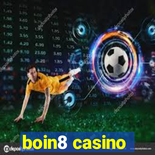 boin8 casino