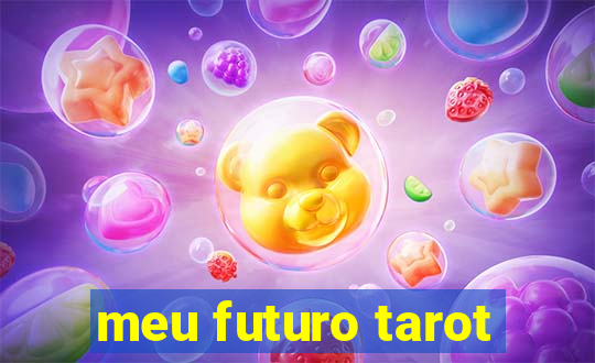 meu futuro tarot