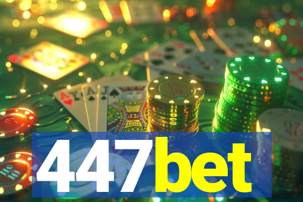 447bet