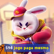 598 jogo paga mesmo