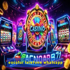 eucatur telefone whatsapp