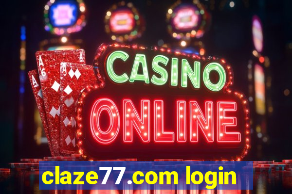 claze77.com login