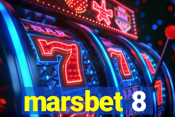 marsbet 8