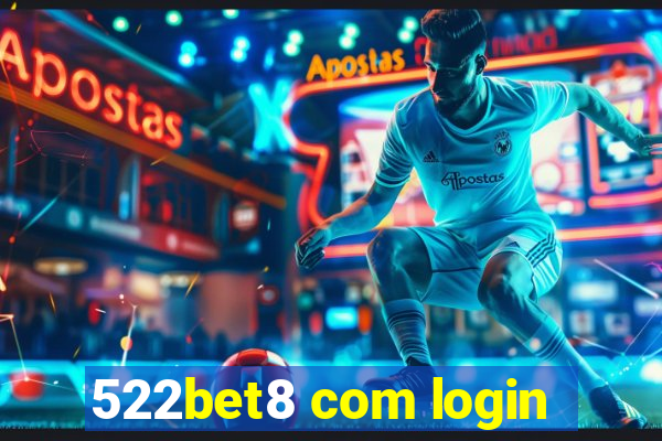 522bet8 com login