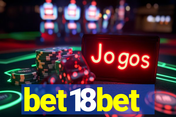 bet18bet