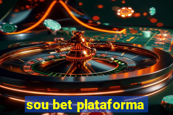 sou bet plataforma