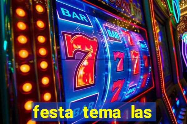 festa tema las vegas roupas femininas