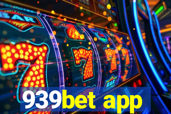 939bet app