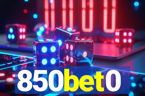 850bet0