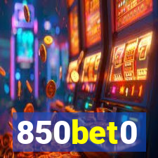 850bet0