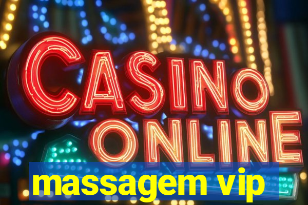 massagem vip