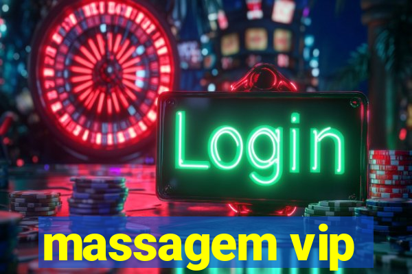 massagem vip