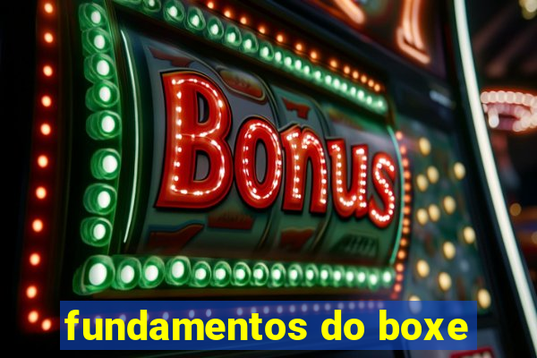 fundamentos do boxe