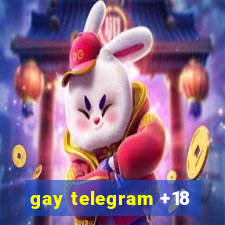 gay telegram +18