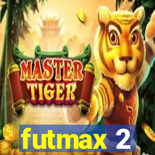 futmax 2