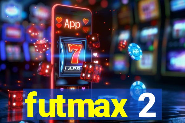 futmax 2