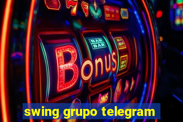 swing grupo telegram