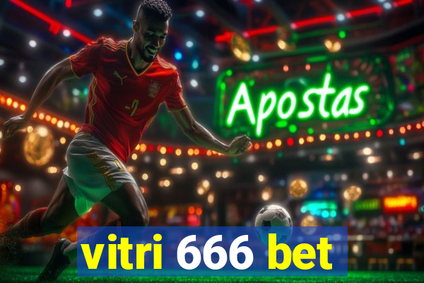 vitri 666 bet