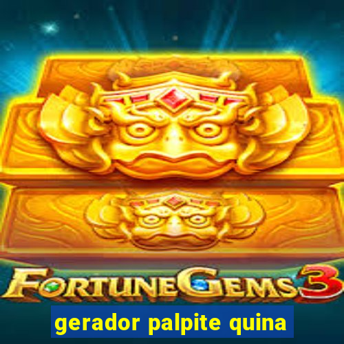 gerador palpite quina