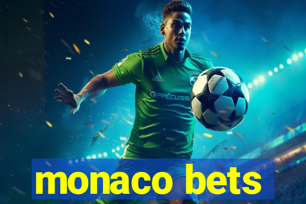 monaco bets