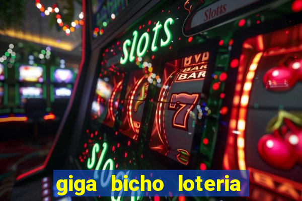 giga bicho loteria dos sonhos