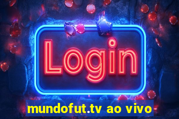 mundofut.tv ao vivo