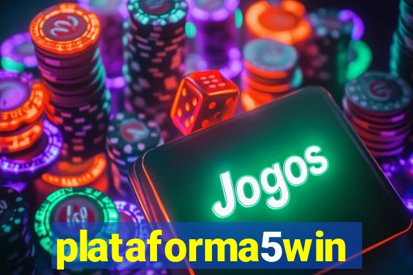 plataforma5win