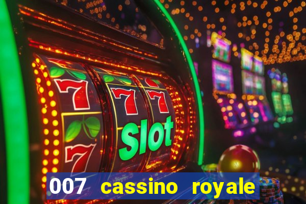 007 cassino royale download dublado 4shared