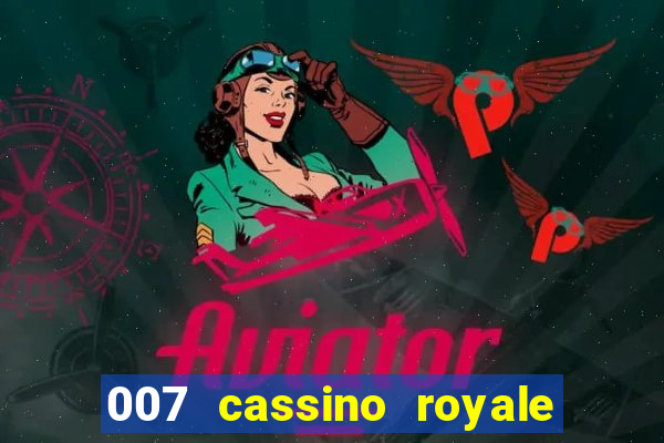 007 cassino royale download dublado 4shared