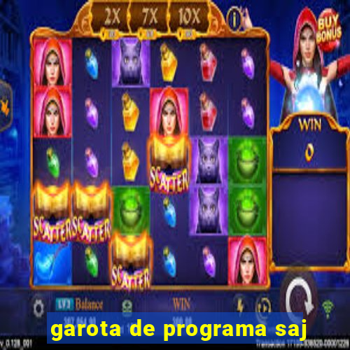 garota de programa saj