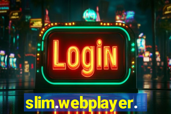 slim.webplayer.one