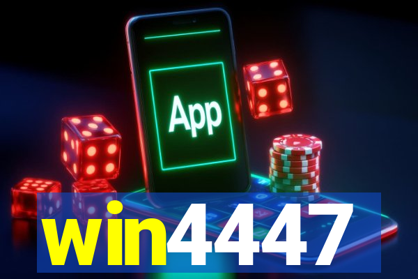 win4447