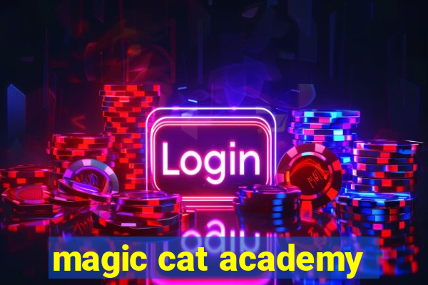 magic cat academy