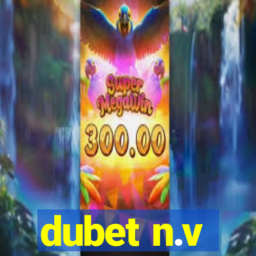 dubet n.v